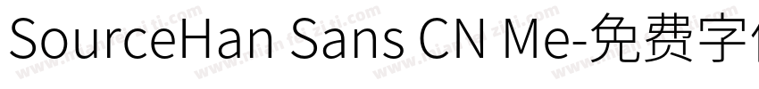 SourceHan Sans CN Me字体转换